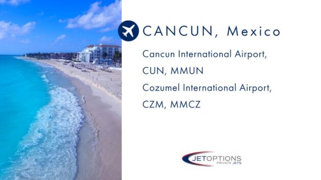 CANCUN Mexico JetOptions Private Jets Airports