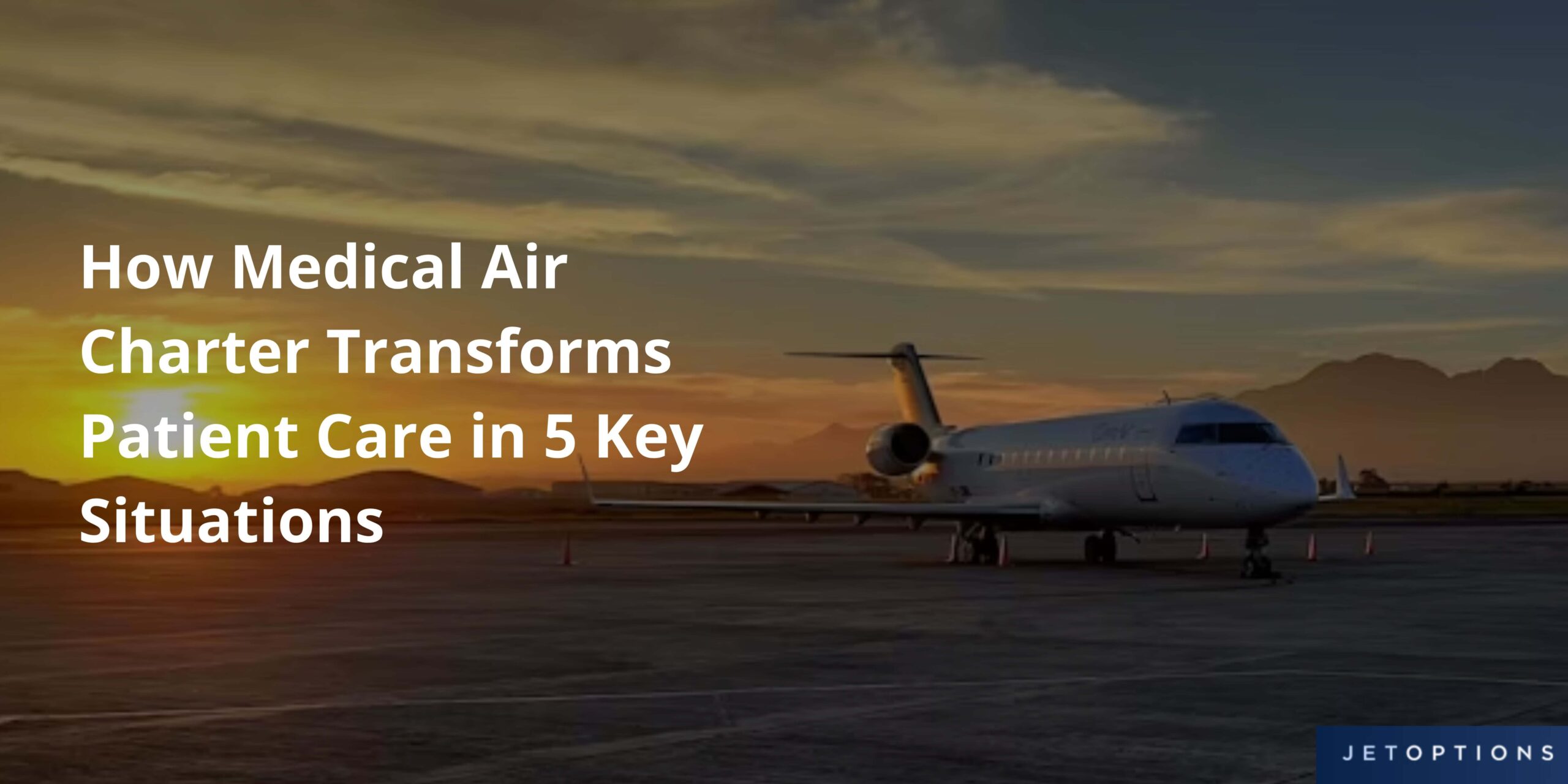 Medical air charter transforms patient care
